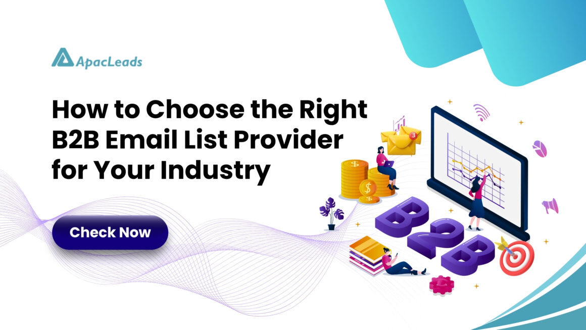 Choose the Right B2B Email List Provider